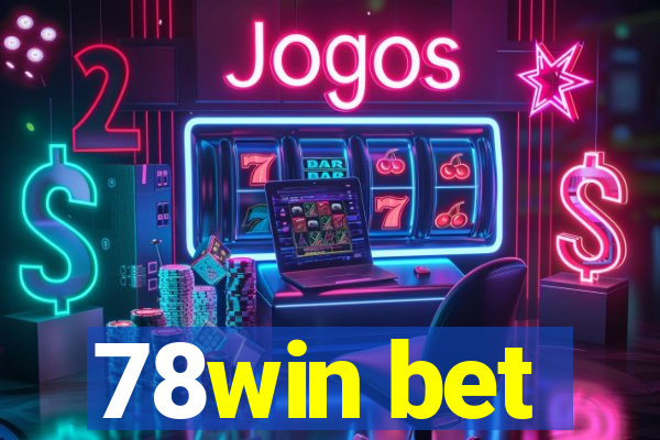 78win bet